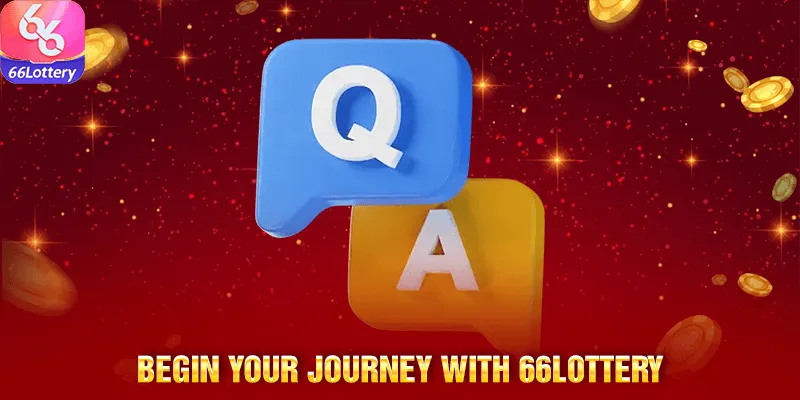 Begin your journey with 66Lottery