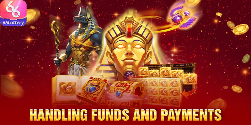 Handling Funds and Payments