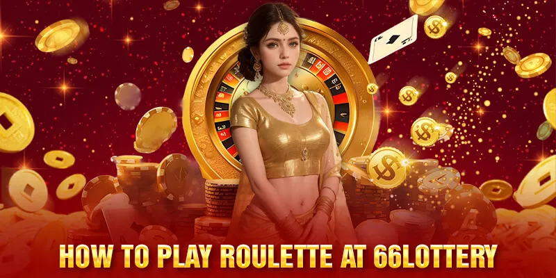 How to play Roulette at 66Lottery