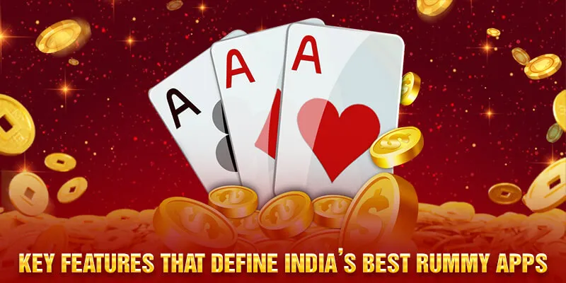 Key features that define India’s best Rummy apps