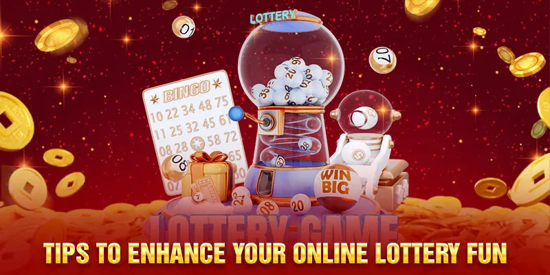 Tips to Enhance Your Online Lottery Fun